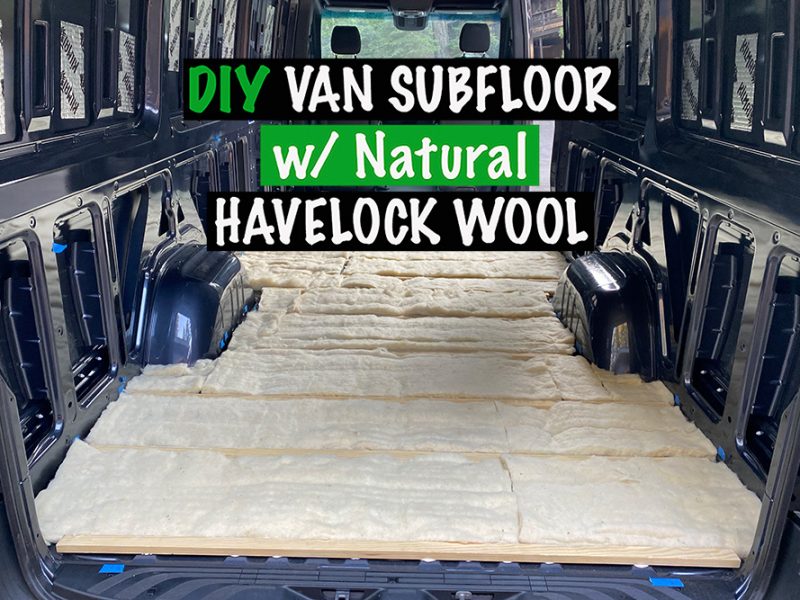 Sprinter Van Floor Build + DIY Van Floor Insulation